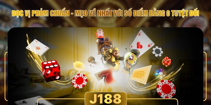 Đọc Vị Phỏm Chuẩn - Mẹo Về Nhất Với Số Điểm Bằng 0 Tuyệt Đối